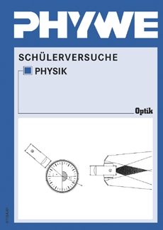 Manuale per gli esperimenti degli studenti in ottica, fisica avanzata TESS (in tedesco)