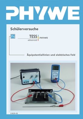 Manuale per gli esperimenti degli studenti su linee equipotenziali e campi elettrici, TESS fisica avanzata (in tedesco)