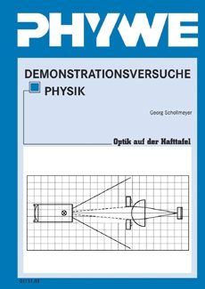 Manuale per gli insegnanti sugli esperimenti di ottica alla lavagna, DEMO fisica avanzata (OT) (in tedesco)