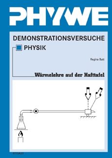 Manuale per gli esperimenti degli insegnanti sul calore alla lavagna, DEMO fisica avanzata (WT) (in tedesco)