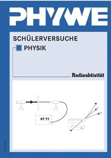 Manuale per gli esperimenti degli studenti sulla radioattività, TESS fisica avanzata (RT) (in tedesco)