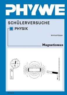 Manuale per gli esperimenti degli studenti sul magnetismo, fisica avanzata TESS (in tedesco)