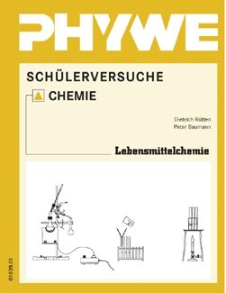Manuale degli esperimenti degli studenti in chimica degli alimenti, chimica avanzata TESS (in tedesco)