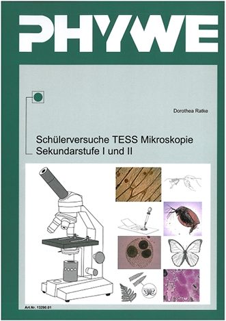 Manuale per esperimenti didattici e dimostrativi in microscopia, livello secondario I e II, incl. CD-ROM, Biologia avanzata TESS (in tedesco)